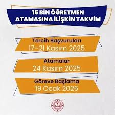 15 BİN SÖZLEŞMELİ ÖĞRETMEN ATAMASI BAŞVURULARI YARIN BAŞLIYOR  (17 - 21 Kasım 2025 tarihleri arasında)