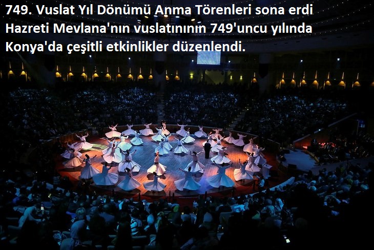 749. Vuslat Yıl Dönümü Anma Törenleri sona erdi 