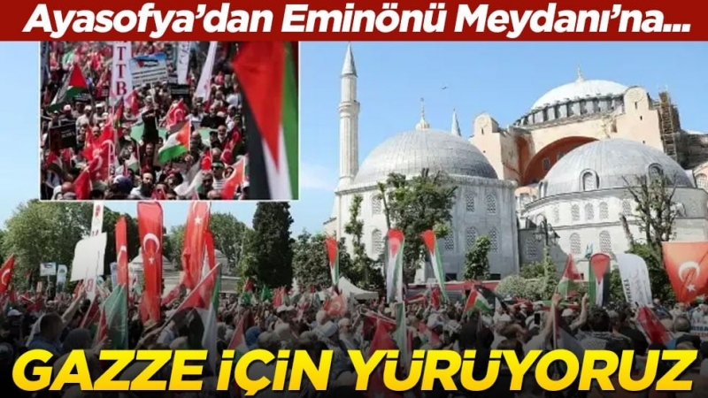 81 il Gazze için tek yürek! İstanbul Filistin için yürüyor   