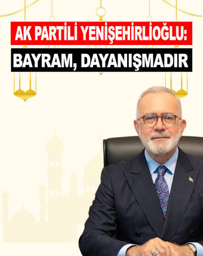 AK Parti Grup Başkanvekili ve Manisa Milletvekili Bahadır Yenişehirlioğlu, Kurban Bayramı mesajı