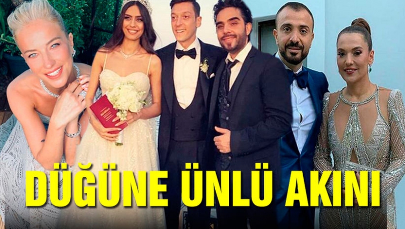 Amine Gülşe ve Mesut Özil'in düğününe ünlü isimler akın etti!.