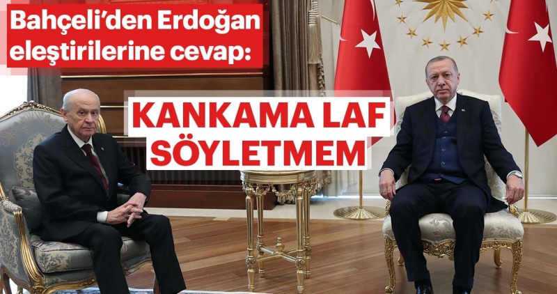 Bahçeli’den Başkan Erdoğan'ı eleştirenlere cevap: 