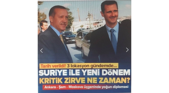 Başkan Erdoğan ile Esad ne zaman görüşecek? 3 mekan ön planda! Tarih verildi... 
