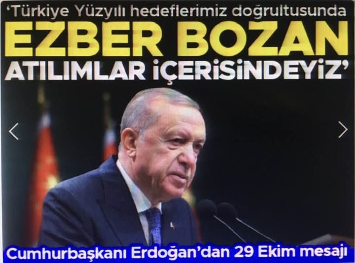 Başkan Erdoğan'dan Cumhuriyet'in 102. yılı için mesaj: Ezber bozan atılımlar içindeyiz.  