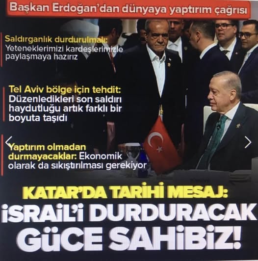 Başkan Erdoğan'dan Katar'da tarihi açıklama: İsrail'i durduracak güce sahibiz | 