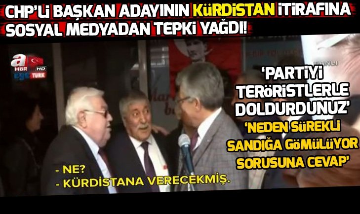 CHP'li Edremit Belediye Başkan Adayı Selman Hasan Arslan'ın 'Kürdistan' itirafına tepki yağdı!...
