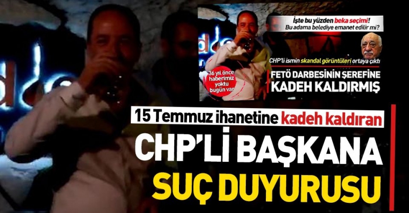 Darbenin şerefine kadeh kaldıran Recep Gürkan hakkında suç duyurusu