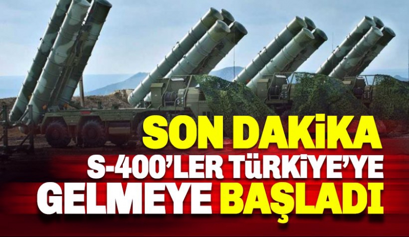 Dünyanın gözü Ankara'da! S-400 teslimatında yeni gelişme.