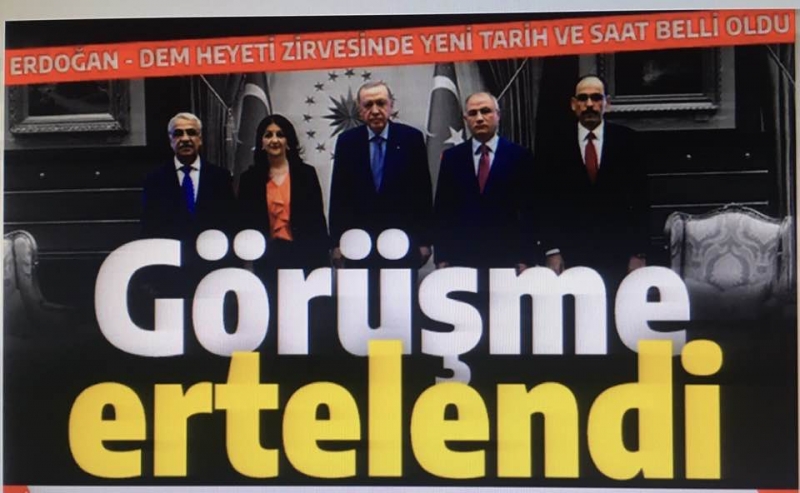 Görüşme ertelendi! Erdoğan DEM Heyeti zirvesinde yeni tarih ve saat