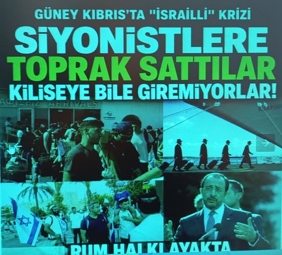 Güney Kıbrıs'ta İsrail pişmanlığı! Siyonistlere sattıkları toprak başlarına bela oldu