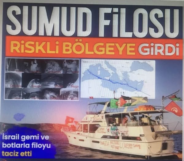 İsrail’den Sumud Filosu’na psikolojik savaş! Tel Aviv’de saldırı hazırlığı mesajı | Filo yüksek riskli bölgeye girildiğini duyurdu!