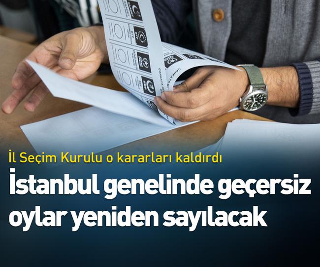 İstanbul'daki geçersiz oylar yeniden sayılacak..