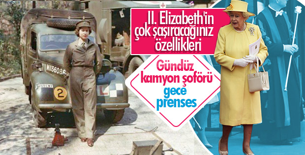 Kraliçe Elizabeth II. Dünya Savaşı'nda kamyon şoförüydü