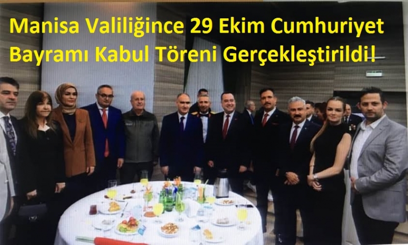 Manisa Valiliğince 29 Ekim Cumhuriyet Bayramı Kabul Töreni Gerçekleştirildi