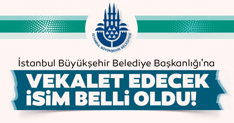 Son dakika: 23 Haziran'a kadar İstanbul Belediye Başkanı İstanbul Valisi Ali Yerlikaya olacak.