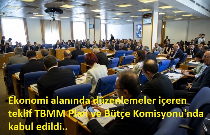 Son dakika: Ekonomi alanında düzenlemeler içeren kanun teklifi kabul edildi.