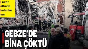 Son dakika: Gebze'de 5 katlı bina çöktü! Enkaz altında kalanlar var .