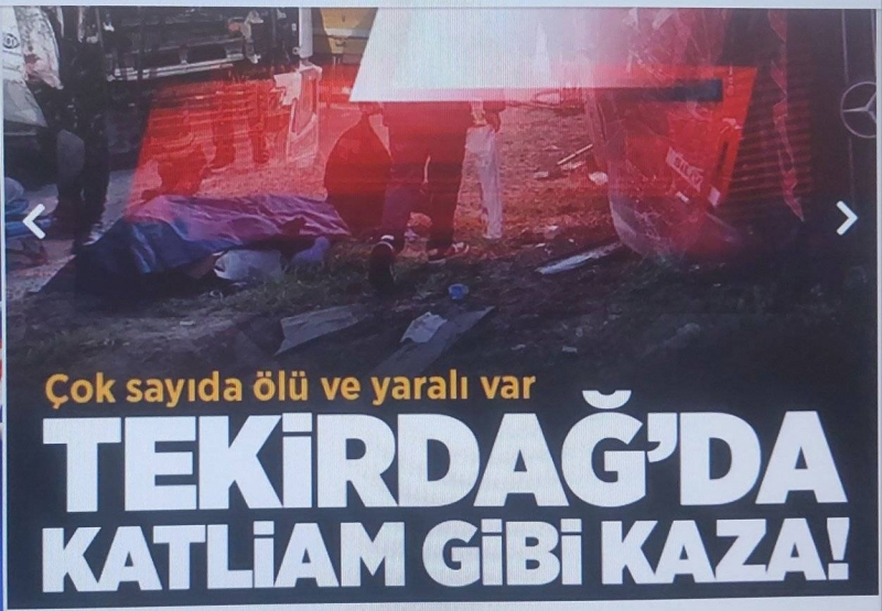 Tekirdağ'da korkunç kaza! Tırla yolcu minibüsü çarpıştı: 5 ölü, 10 yaralı
