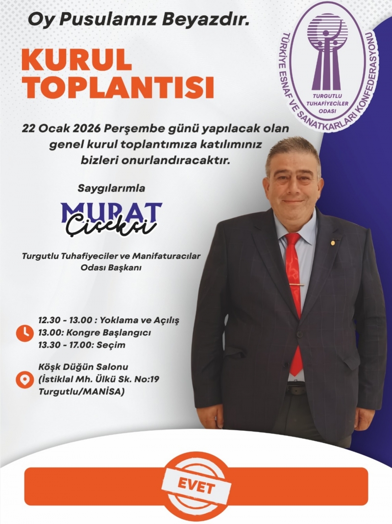 Turgutlu Tuhafiyeciler ve Manifaturacılar Odası, Genel kurul Seçimi 22 Ocak Perşembe günü yapılacak