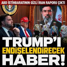ABD istihbaratının gizli İran raporu ortaya çıktı