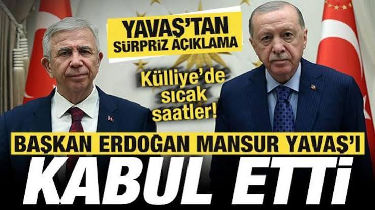 Başkan Erdoğan, Mansur Yavaş'ı kabul etti
