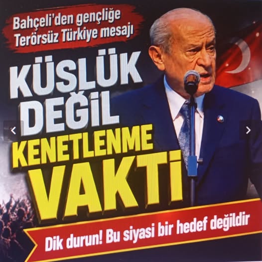 Devlet Bahçeli'den ülkücü gençliğe Terörsüz Türkiye mesajı: 