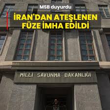 İran füzesi hava sahamızda düşürüldü! MSB'den açıklama | İran Ankara Büyükelçisi Dışişleri'ne çağrıldı