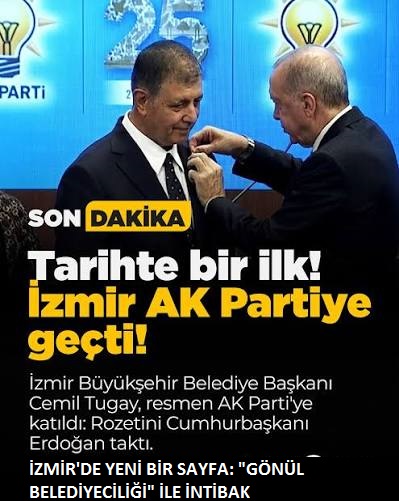 İzmir'de AK Parti dönemi! Cemil Tugay rozet taktı... 