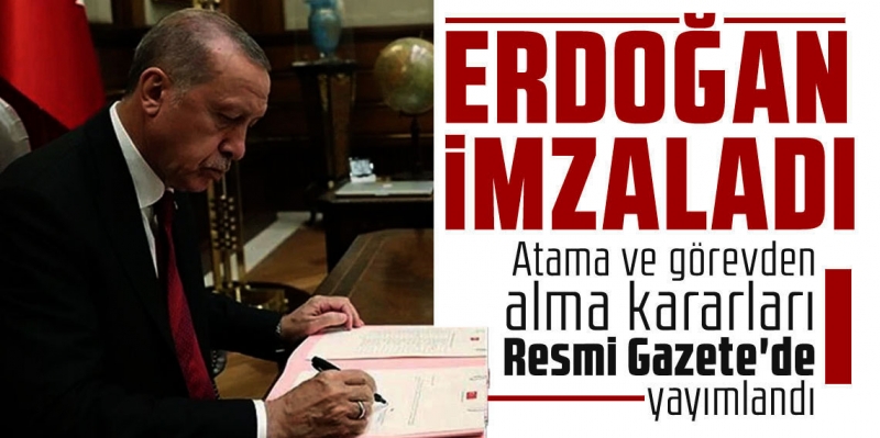 Karar Resmi Gazete'de: Valiliklerden Büyükelçiliklere büyük görev değişimi