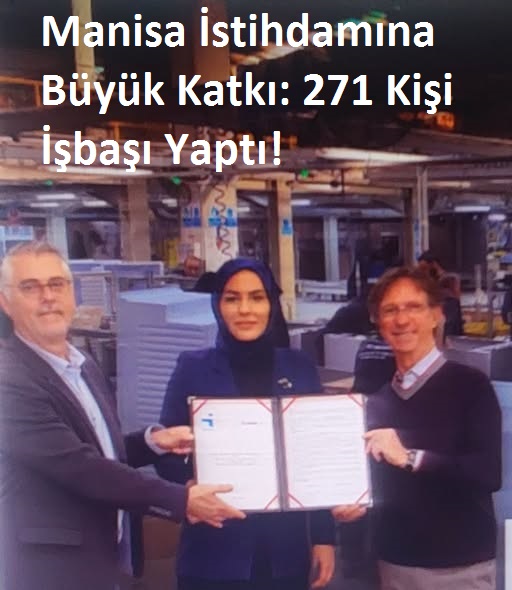 Manisa İstihdamına Büyük Katkı: 271 Kişi İşbaşı Yaptı