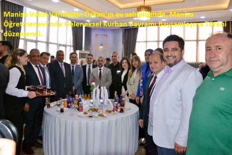 Manisa'da Kurban Bayramı Dolayısıyla Bayramlaşma Töreni Düzenlendi