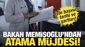 Sağlık Bakanı Memişoğlu'ndan atama müjdesi