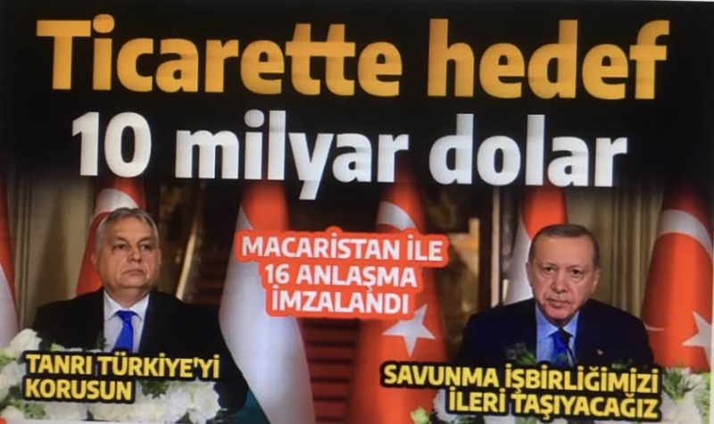 Türkiye–Macaristan ortaklığında yeni dönem: Ticarette hedef 10 milyar dolar