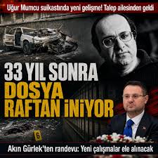 Uğur Mumcu suikastı: Adalet Bakanı Gürlek aileye randevu verdi