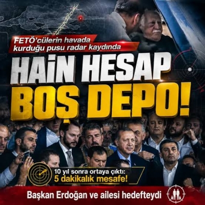 15 Temmuz'un silinen radar kayıtları ortaya çıktı! Başkan Erdoğan'ın uçağına hain pusu: Yanında ailesi ve Berat Albayrak vardı