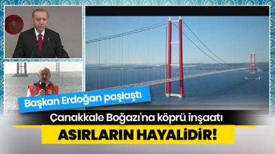 1915 Çanakkale Köprüsü'nde sona doğru! Başkan Erdoğan müjdeledi: 6 dakikada tamamlanacak.