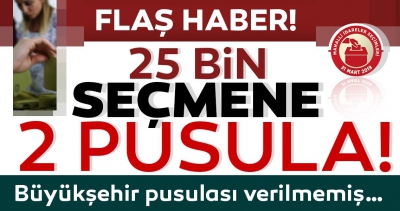 25 bin seçmene 2 pusula! Büyükşehir pusulası verilmiş...