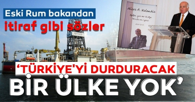Eski Rum Bakan'dan itiraf gibi sözler! 'Türkiye'yi durduracak bir ülke yok'.