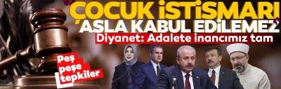 '6 yaşındaki kız çocuğuna istismara' tepkiler peş peşe yükseldi! Diyanet'ten açıklama