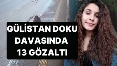 6 yıldır kayıp deniliyordu... Gülistan Doku soruşturmasında yeni gelişme