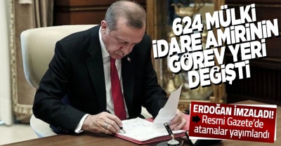 624 mülki idare amirinin görev yeri değişti! İşte görev yerleri değişen isimler ve yeni görev yerleri