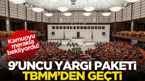 9. Yargı Paketi Meclis'ten geçti: Soyadı düzenlemesi tekliften çıkarıldı! 