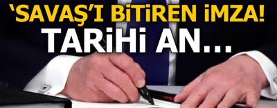 ABD-Çin arasında 'Savaş'ı bitiren imza!.