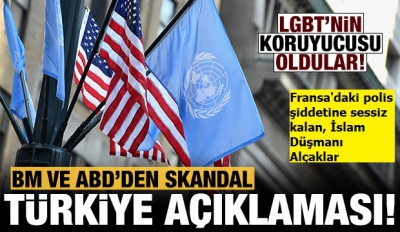 ABD ve BM'den skandal Türkiye açıklaması! LGBT'lileri savunup provokatörleri serbest bırakın çağrısı yaptılar.