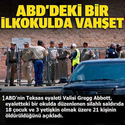 ABD'de ilkokula korkunç saldırı! 18'i çocuk 21 kişinin hayatını kaybetti