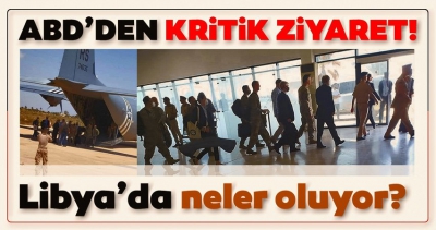 ABD'nin Afrika Kuvvetleri Komutanı’ndan Libya'ya dikkat çeken ziyaret!...