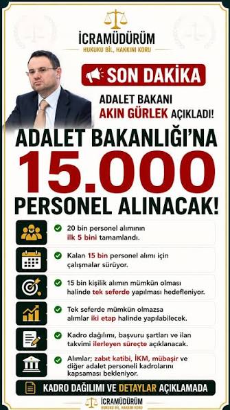 Adalet teşkilatına dev kadro! 15 bin yeni personel alınacak