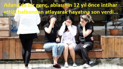 Adana'da feci olay... 12 yıl sonra yine aynı acıyla yıkıldılar..