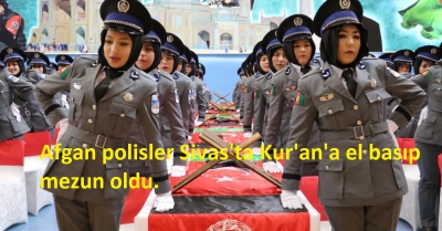 Afgan polisler Sivas'ta Kur'an'a el basıp mezun oldu.