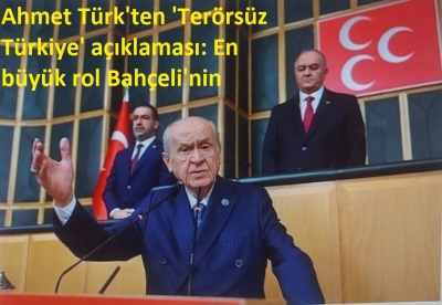 Ahmet Türk'ten 'Terörsüz Türkiye' açıklaması: En büyük rol Bahçeli'nin 